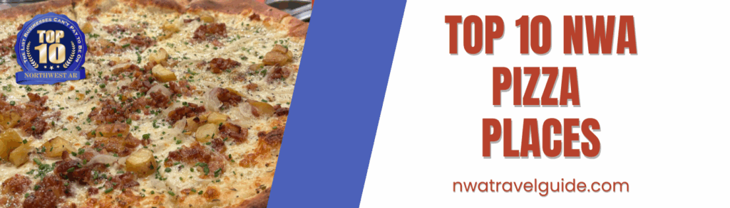 best pizza in northwest arkansas - nwatravelguide