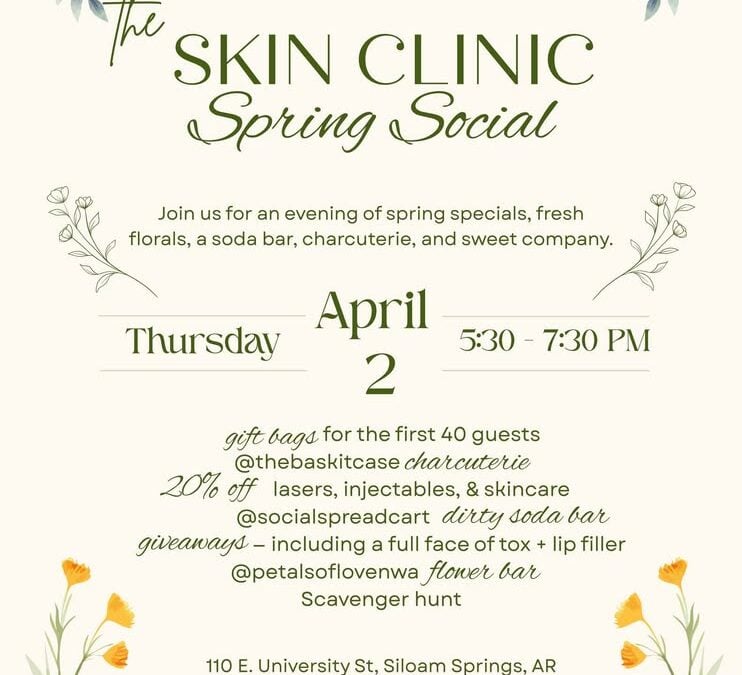 The Skin Clinic Spring Social💐