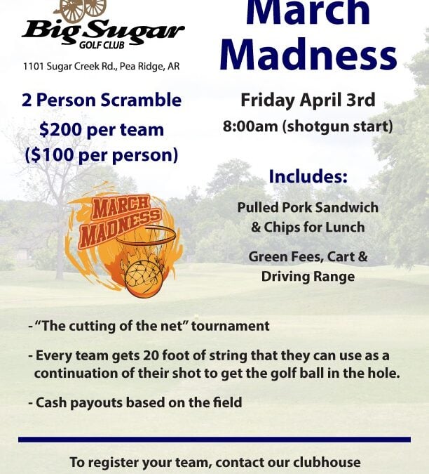 March Madness Two Person Scramble (Course Closed until 2:00pm)