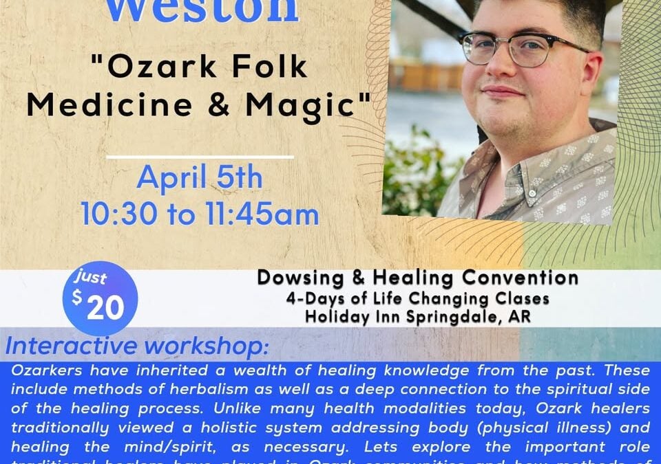 Ozark Folk Medicine & Magic: Past and Present