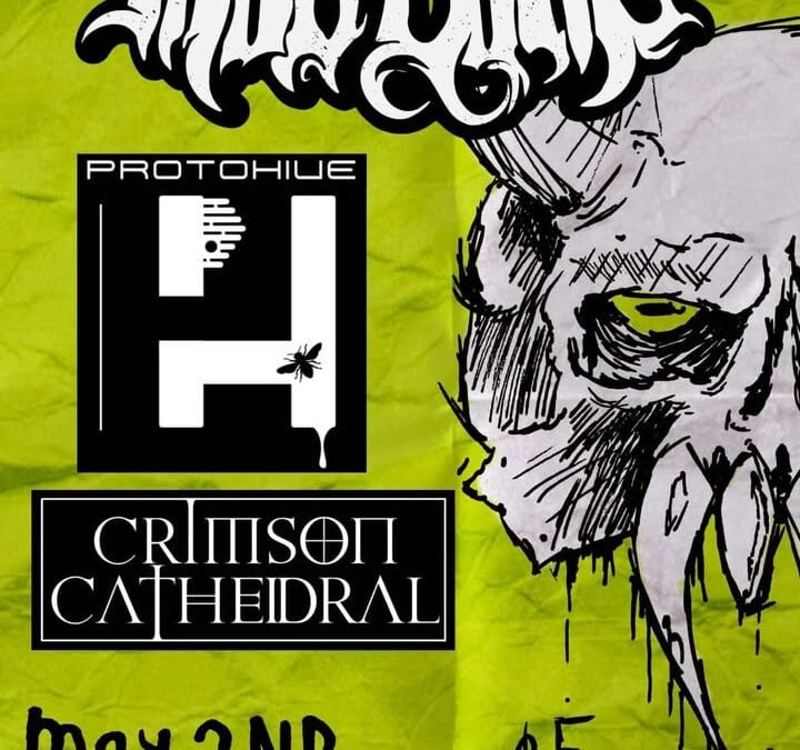 Mud Lung, Protohive, Crimson Cathedral @ Nomads