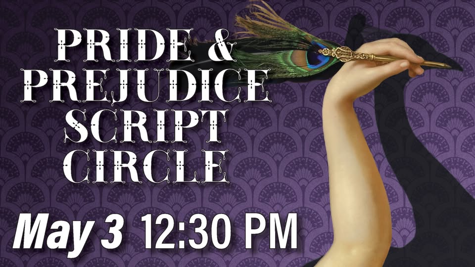 Script Circle: Pride & Prejudice