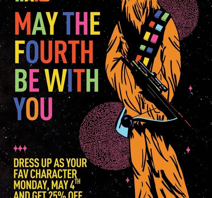 May the Fourth be with You SALE