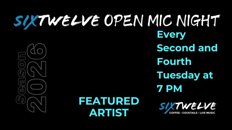 Six Twelve Open Mic Night